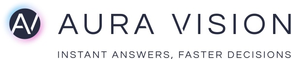Aura Vision - Instant answers. Faster decisions.
